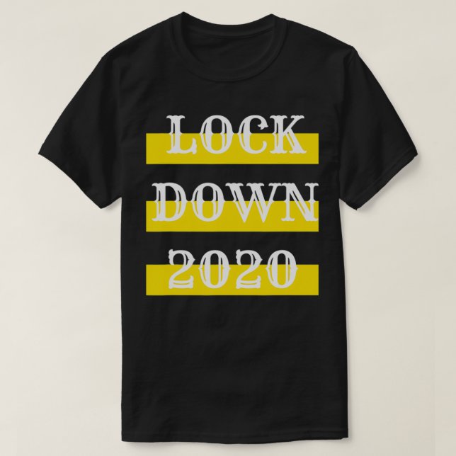 Lock Down 2020 Rememberance 2020 Sucked  T-Shirt (Design vorne)