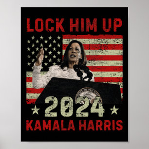 Lock Ihm Up Kamala Harris 2024 US Flag Demokratisc Poster