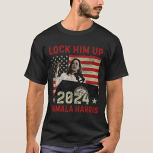 Lock Ihm Up Kamala Harris 2024 US Flag Demokratisc T-Shirt