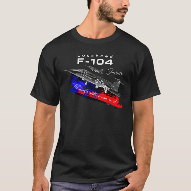 Lockheed F-104 Starfighter Old Fighter Aircraft T-Shirt (Vorderseite)