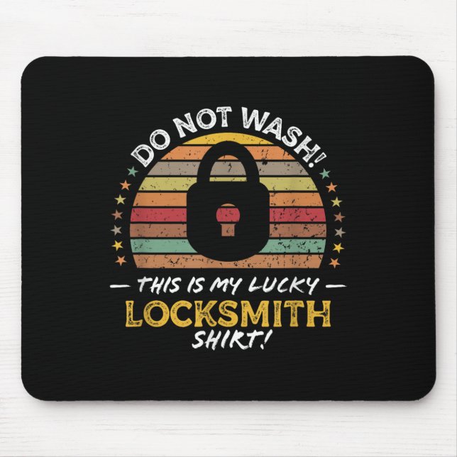 Locksmith Funny Quote, Lock Picker Graphic Mousepad (Vorne)
