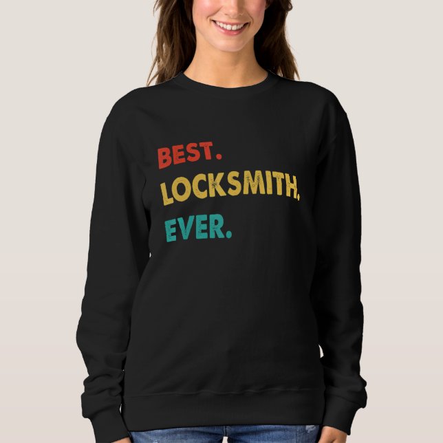 Locksmith Profession Retro Beste Schlosserin je Sweatshirt (Vorderseite)