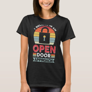 Locksmithing Locksmith Job Lock Picken offene Tür T-Shirt