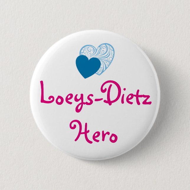 Loeys-Dietz Held-Knopf Button (Vorderseite)