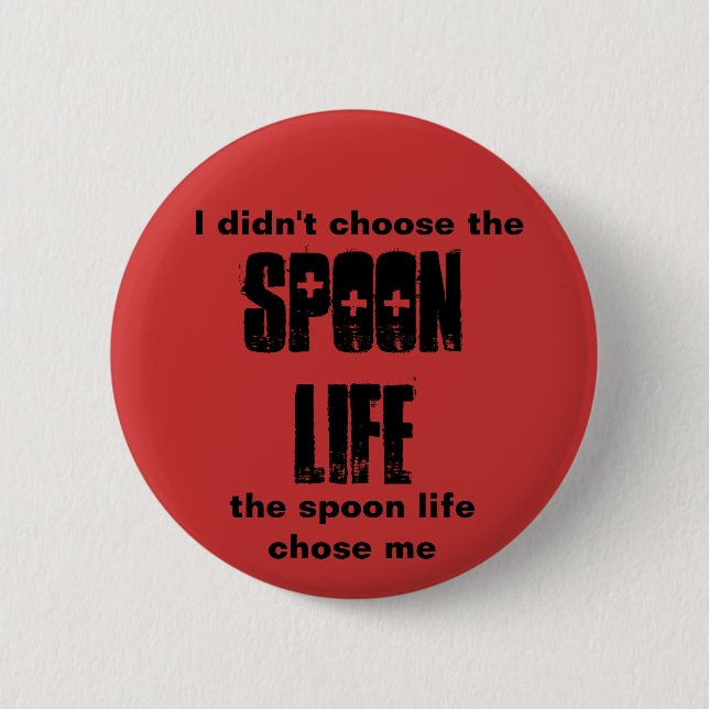 Löffel-Leben-/Verbrecher-Leben-Knopf Button (Vorderseite)