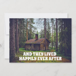 LOG CABIN IST JE NACH DEN ERSUCHUNGEN GLÜCKLICH EINLADUNG