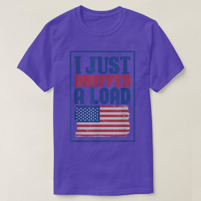 Log Truck Driver Ich habe gerade eine Last abgewor T-Shirt (Design vorne)