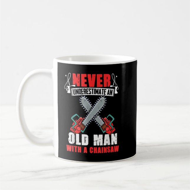 Logger Old Typ Chainsaw Spaß Lumberjack Arborist Kaffeetasse (Links)