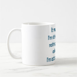 Logische Come-back-Kaffee-Tasse Kaffeetasse