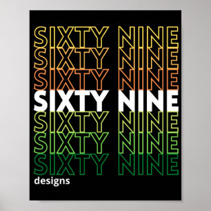 Logo "SIXTYNINE DESIGNS" Poster