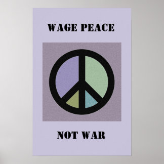 Lohnfrieden statt Krieg Poster