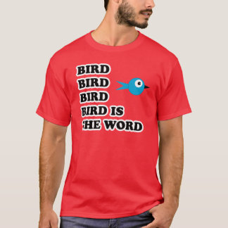 L'oiseau est le T-shirt de mot
