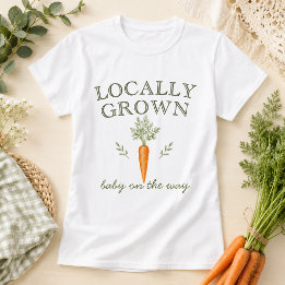Lokal angebaute Baby-Karotten-Schwangerschaftsankü T-Shirt
