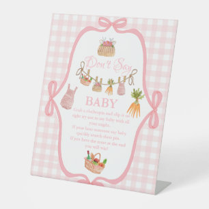Lokal gewachsenes Pink sagt kein Baby Duschzeichen Sockelschild