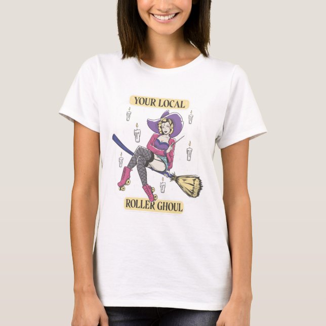 Lokale Roller Ghoul Hexe T-Shirt (Vorderseite)
