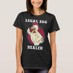 Lokaler Eierhändler Gebleichte Hühner Landwirtsc T-Shirt