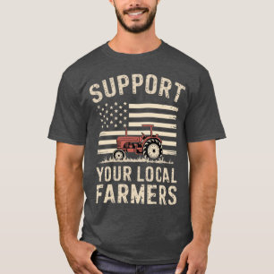 Lokaler Landwirt im Stil von I Support Local Farme T-Shirt