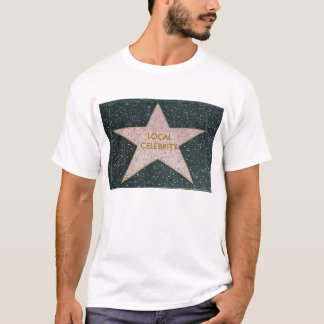 Lokales Berühmtent-shirt T-Shirt