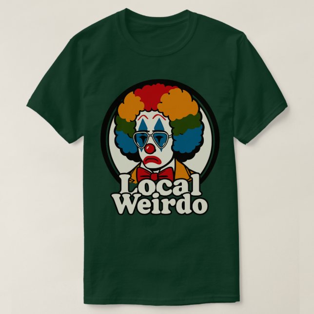 Lokales Weirdo 2 T-Shirt (Design vorne)