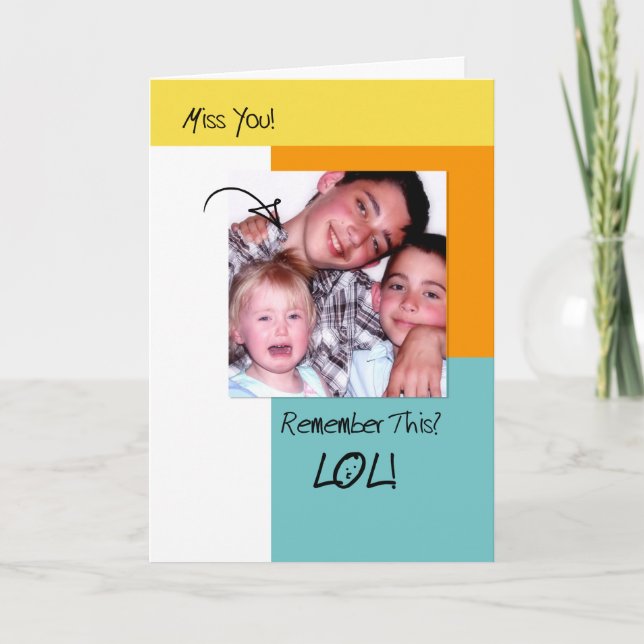 LOL Funny Erinnerungen Trendy Foto Vermisst Sie Karte (Vorderseite)
