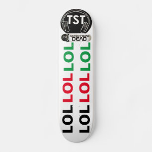 LOL SATAN TOT / TST BESTÄTIGT Skateboard