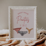 LOLA Drop Your Panties Game Sign Poster<br><div class="desc">Die Kollektion Lola besticht durch moderne Eleganz mit eleganten Linien und zeitgenössischer Typografie. Seine femininen Untertöne sind wunderschön mit einer kühlen Aussage ausgeglichen und machen ihn zu einer idealen Wahl für die lebendige und moderne Braut.</div>
