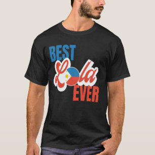 Lola Filipino Oma Beste Lola je T-Shirt