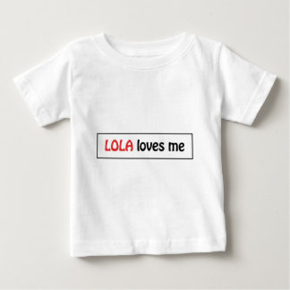 Lola Lieben ich Baby T-shirt