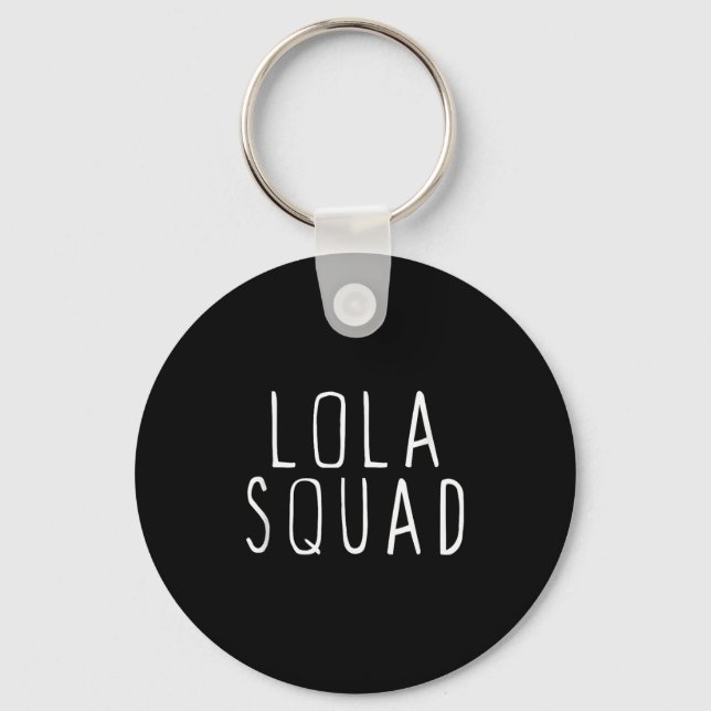 Lola Squad Cute Funny  Schlüsselanhänger (Vorderseite)