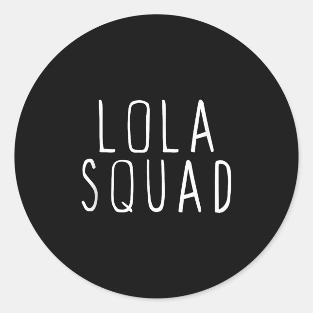 Lola Squad Süß Lustig  Runder Aufkleber (Vorderseite)