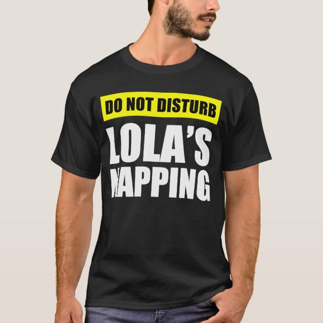 Lolas Abstich darf nicht verzerrt werden T-Shirt (Vorderseite)