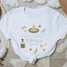 LOLITA Fiesta Siesta Tequila Repeat Bachelorette T-Shirt