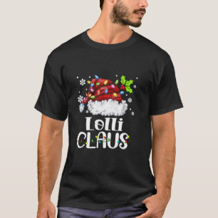 Lolli Claus Weihnachtsmannmütze Weihnachts Weihnac T-Shirt