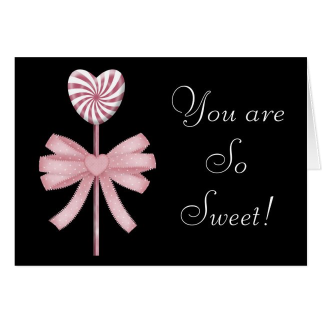Lollipop Sie sind so Sweet Valentine Day Card (Vorderseite (Horizontal))