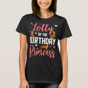 Lolly of the Birthday Princess Sloth Bday Family C T-Shirt