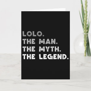 Lolo der Mann der Mythos die Legende Cool Lolo  Karte