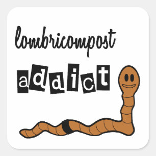 Lombrikompost-Addict Quadratischer Aufkleber