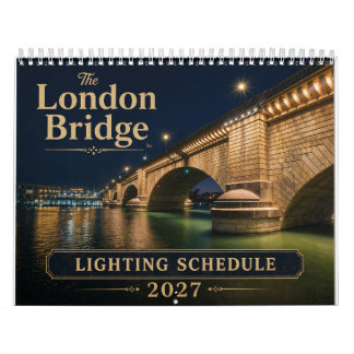 London Bridge Beleuchtungsplan Kalender