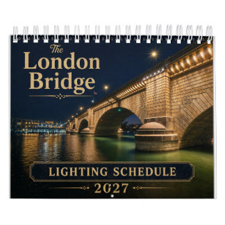 London Bridge Beleuchtungsplan Kalender