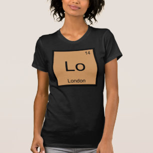 London Name Chemie Element Periodensystem T-Shirt