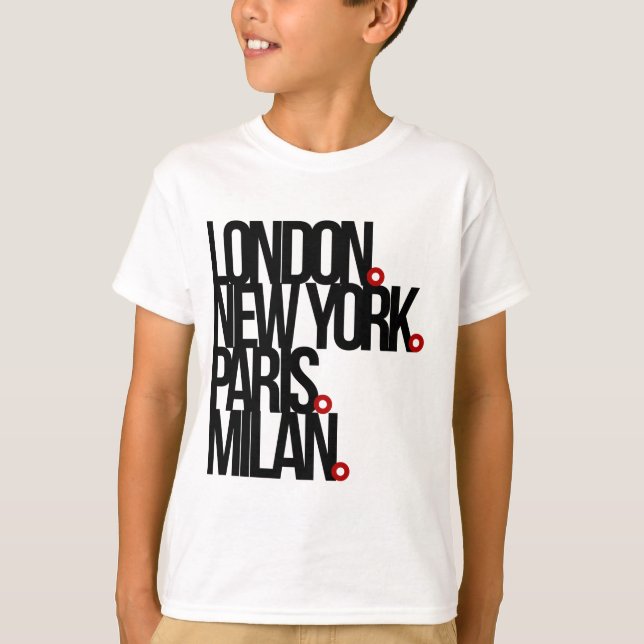 London New York Paris Milan T-Shirt (Vorderseite)