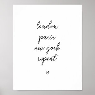 'London Paris New York Repeat' Poster Rosa 8x10