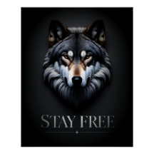 Lone Wolf Design - Stay Free Poster