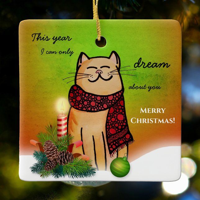 Lonely Christmas Without You Sweet Cat Keramikornament (Christmas ornament featuring an illustration of a dreamy cat in a Christmas setting)