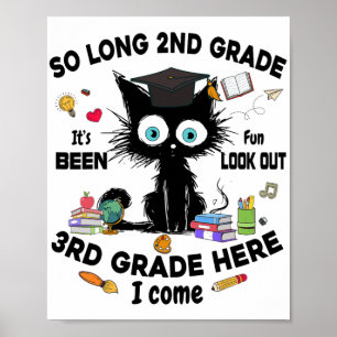 Long 2nd Grade 3. Klasse Hier komme ich Abschluss Poster