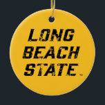 Long Beach Staat Wordmark beunruhigt Keramik Ornament<br><div class="desc">Karo aus diesen California Staat University Long Beach Designs! Zeigen Sie Ihren kalifornischen Staatsstolz mit diesen neuen Universitätsprodukten. Diese machen die perfekten Geschenke für den Long Beach Student, Alumni, Familie, Freund oder Fan in Ihrem Leben. Alle diese Zazzle Produkte sind mit Ihrem Namen, Klassenzimmer oder Club individuell einstellbar. Geh Long...</div>