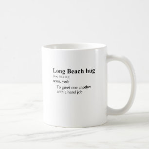 LONG BEACH UMARMUNG KAFFEETASSE