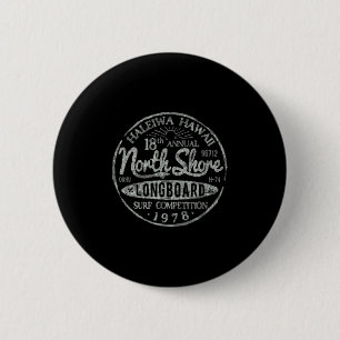 Long Board North Shore Surf Vintag Hawaii Beach Button