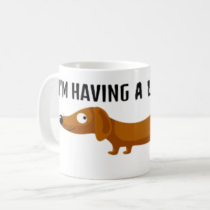Long Day Dackel Dackel Hund Funny Kaffeetasse