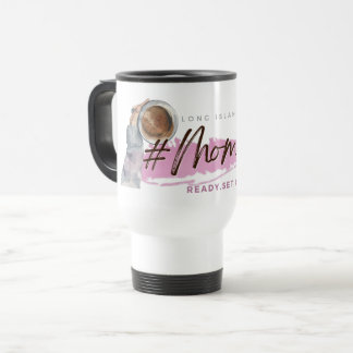 Long Island Mama Life Thermal Travel Mug Reisebecher
